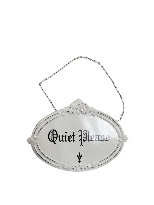 (4kr) (FØR 10kr) Metalskilt "Quiet" 19x13,5